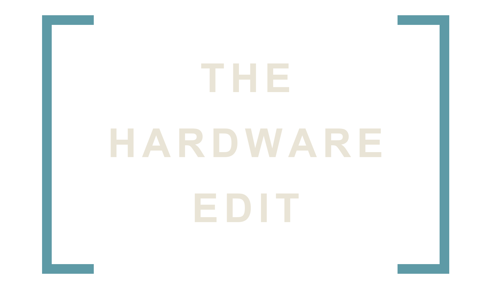The Hardware Edit