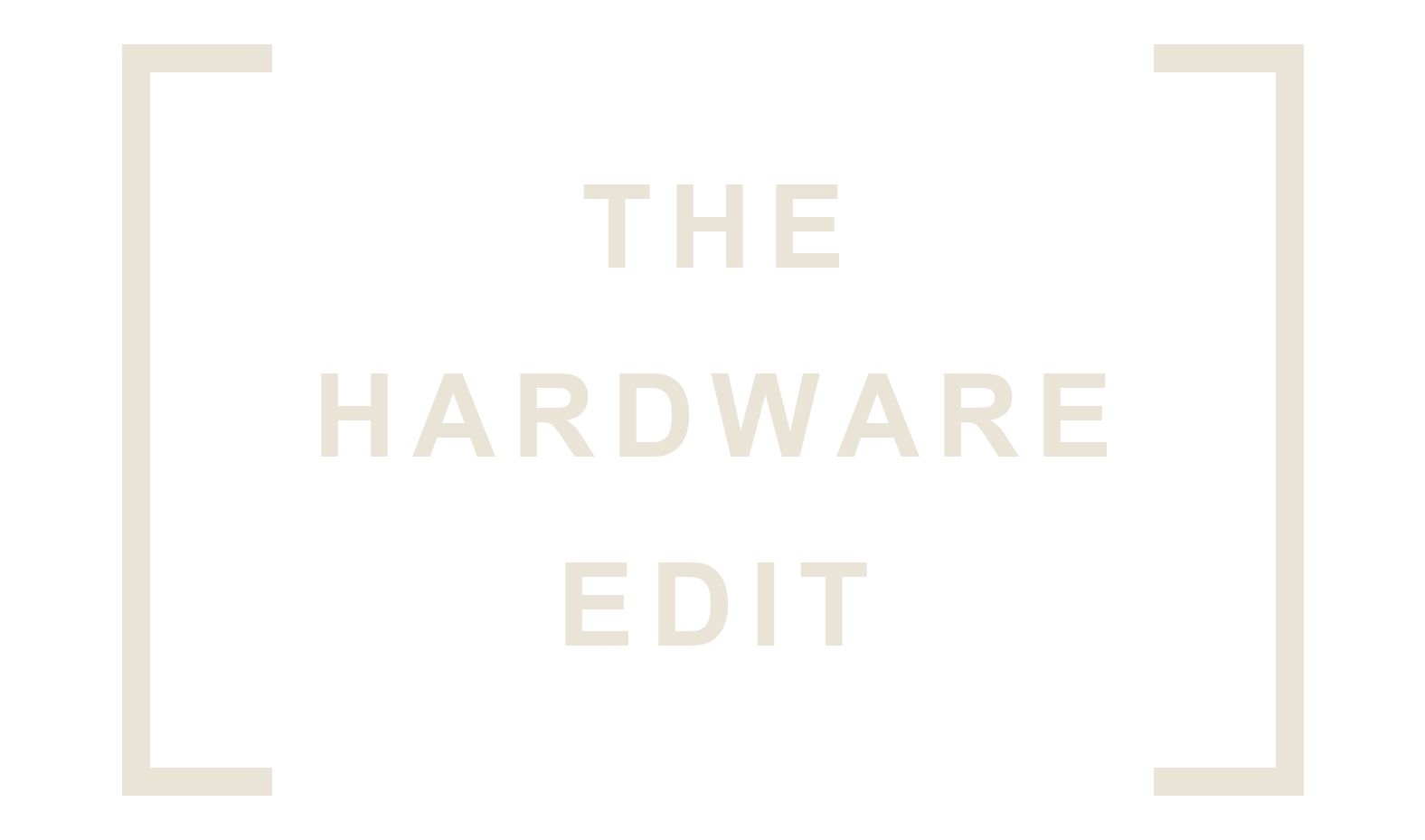 The Hardware Edit